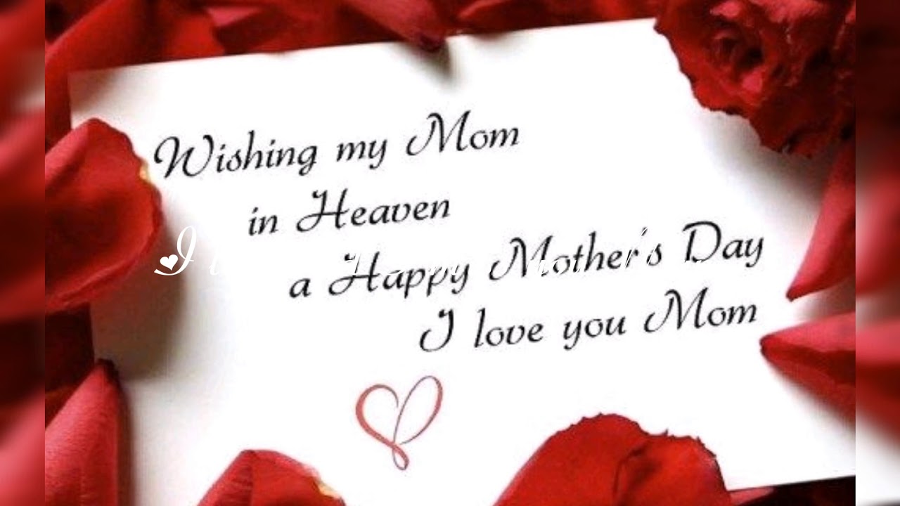 Happy heavenly mother's day